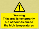 warning-this-area-is-temporarily-out-of-bounds-due-to-the-high-temperatures~